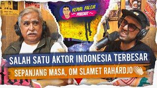 Salah Satu Aktor Terbesar Indonesia Sepanjang Masa, Om Slamet Rahardjo 