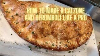 How to Make a Calzone and Stromboli LIKE A PRO!!