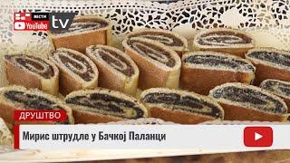 Мирис штрудле у Бачкој Паланци