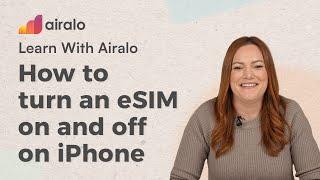 How to Turn an eSIM On and Off on iPhone | Learn with Airalo