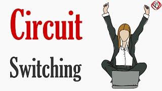 Circuit Switching | Circuit switched network | Switching technology | TechTerms