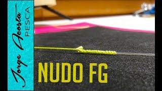 NUDO FG - Como hacerlo FÁCILMENTE  - Nudo para unir linea trenzada con tu lider