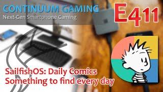 Continuum Gaming E411: Sailfish OS – "Daily Comics"