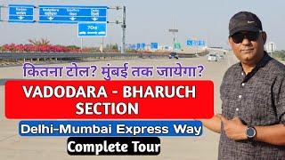 "Exploring the Newly Opened Vadodara Bharuch Section of the Delhi Mumbai Expressway"