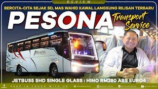 Bercita-cita Sejak SD, Mas Wahid Kawal Langsung Rilisan Terbaru PO PESONA : JETBUS5 SHD SINGLE GLASS