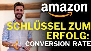 Amazon Conversion Rate: Dein Schlüssel zu mehr Umsatz und Sichtbarkeit!