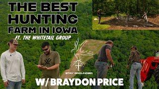 BEST HUNTING FARM IN IOWA | w/ Braydon Price
