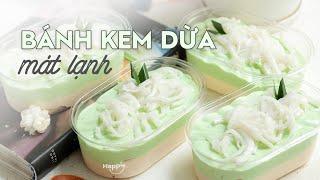 BÁNH KEM DỪA mát lạnh cho MÙA HÈ | Pandan Coconut Cake