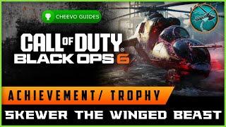 Black Ops 6 - Skewer The Winged Beast (Achievement / Trophy Guide)