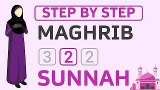 Learn How to Pray 2 Rakat Sunnah of Maghrib Salah - Step-by-Step Prayer Tutorial - Female Hanafi