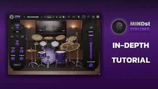 MINDst Drums In Depth Tutorial | Complete Walkthrough