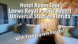 Loews Royal Pacific Resort at Universal Orlando - Hotel Room Tour, Pool & Gym Plus FREE Express Pass