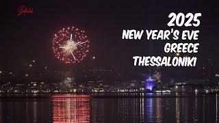 New Year’s Eve 2025 Greece Thessaloniki Θεσσαλονίκη Πρωτοχρονιά 2025