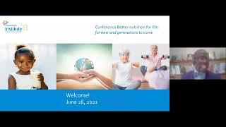 Conference Better nutrition for life June 26 Opening and introduction