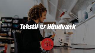 Tekstil & Håndværk - Rødding Højskole