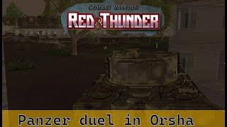 CM Red Thunder - Multiplayer  - Panzer duel in Orsha