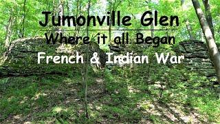 Jumonville Glen, Where it all Began ~ French & Indian War