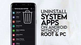 How to Uninstall System Apps (Bloatware) on Android Without Root and PC