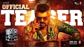 Good Bad Ugly Tamil Teaser | Ajith Kumar | Trisha | Adhik Ravichandran | Mythri Movie Makers