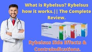 What is Rybelsus? ||Rybelsus Tablets Complete Review.