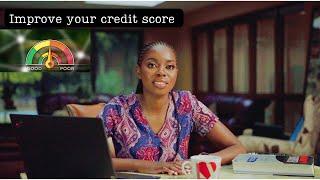 How to improve your credit score | Credit score in South Africa