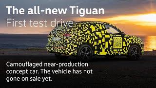 The all-new Volkswagen Tiguan - First test drive