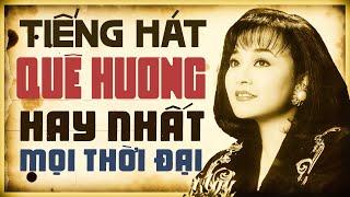 Danh Ca Hương Lan - Tiếng Hát Quê Hương Hay Nhất Mọi Thời Đại