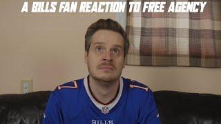 A Bills Fan Reaction to Free Agency