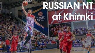 Russian National Team Friendlies at Khimki Basket Center by khimkibasketTV