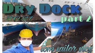 DRY DOCK 2021 PART2 | Tom Sailor Vlog