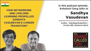 Future of Work: Flexible Careers for Senior Corporate Leaders | Sandhya Vasudevan | TBCY