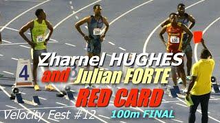 Zharnel HUGHES AND Julian FORTE Dramatically RED CARDED | Brendon RODNEY WINS | Velocity Fest 12