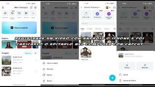 Come registrare un video con Android o iPhone, caricarlo nel computer e editarlo con CapCut