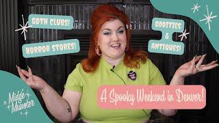 Spooky Travel Vlog  A Weekend in Denver!