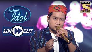 Pawandeep's Soulful Performance On 'Honthon Se Chhu Lo Tum' | Indian Idol Season 12 | Uncut