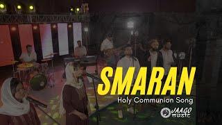 Jaago Music - SMARAN [Communion Song]