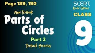 Class 9 | Maths | CHAPTER 11 | Parts of Circles  | Page 189, 190 | Textbook Activities | Part 2