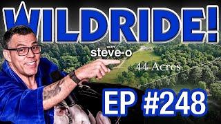 The Crazy Story Of How Steve-O Hired His Ranch Hand - Wild Ride #248