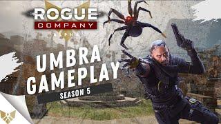 Rogue Company-Umbra Gameplay Season 5 NEW ROGUE + NEW EVENT