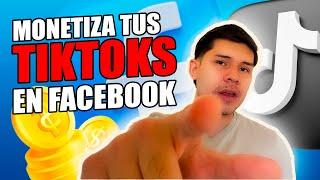 Cómo monetizar tus REELS en FACEBOOK y ganar MUCHO DINERO si haces contenido en TIKTOK