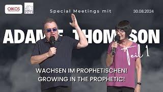 Special Meetings mit Adam F. Thompson (Teil 1) | 30.08.2024