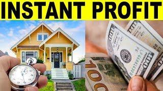 How to make INSTANT PROFIT with Real Estate