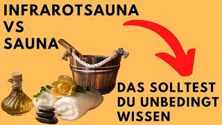 Infrarotsauna vs Sauna - Wichtiges schnell erklärt, Wirkung der Infrarotkabine  & finnische Sauna