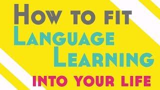 How To Fit Language Learning Into Your Life ║Lindsay Does Languages Video