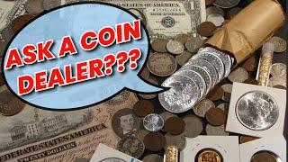 Ask A Coin Dealer 1-7-25