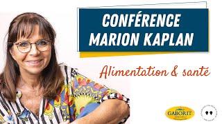 Conférence Marion Kaplan - Alimentation et santé