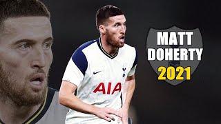 Matt Doherty 2021 ● Amazing Skills Show | HD