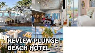 Review Plunge Beach Hotel