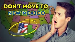 12 DISTURBING Reasons You Should NEVER Move to New Mexico