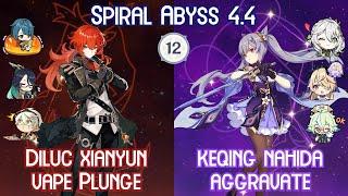 NEW Spiral Abyss 4.4 - C0 Diluc Xianyun Vape Plunge & C0 Keqing Aggravate Floor 12 Full Star Clear